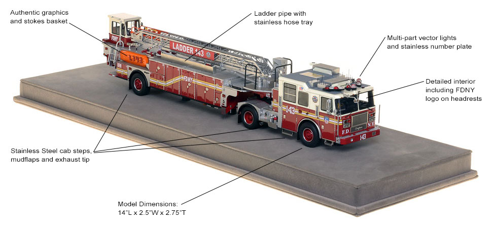 Specs and features of FDNY Ladder 143